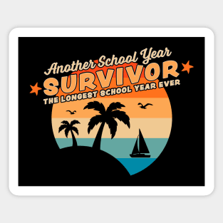 Another School Year Survivor Longest School Year Ever Sticker